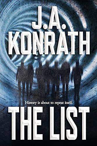 Read The List (The Konrath Dark Thriller Collective Book 1), written by J.A. Konrath