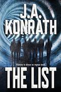 Read The List (The Konrath Dark Thriller Collective Book 1), written by J.A. Konrath Read The List (The Konrath Dark Thriller Collective Book 1), written by J.A. Konrath