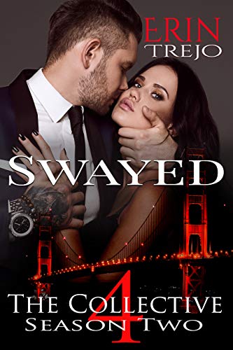 Read Swayed (The Collective Season Two, Episode 4), written by Erin Trejo; The Collective Read Swayed (The Collective Season Two, Episode 4), written by Erin Trejo; The Collective