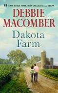 Read Dakota Farm (The Dakota Series), written by Debbie Macomber