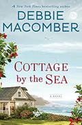 Read Cottage by the Sea: A Novel, written by Debbie Macomber