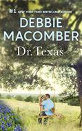 Read Dr. Texas: A Bestselling Western Romance (Heart of Texas Book 4), written by Debbie Macomber