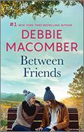 Read Between Friends, written by Debbie Macomber