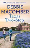 Read Texas Two-Step: A Bestselling Western Romance (Heart of Texas Book 2), written by Debbie Macomber Read Texas Two-Step: A Bestselling Western Romance (Heart of Texas Book 2), written by Debbie Macomber