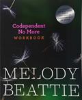 Read Codependent No More Workbook, written by Melody Beattie