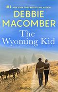 Read The Wyoming Kid, written by Debbie Macomber