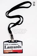 Read Lanyards (Manchester Trilogy), written by Neil Campbell