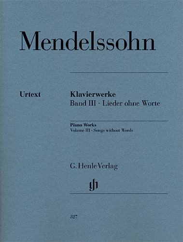 Read Mendelssohn: Songs without Words Volume III (Multilingual Edition), written by Felix Mendelssohn