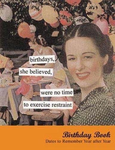 Read Birthdays, She Believed Birthday Book: Dates to Remember Year After Year (Anne Taintor, TAIN), written by Anne Taintor