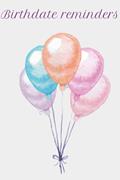 Read Birthdate Reminders, written by Alma-Rose Siddall