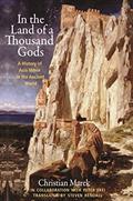 Read In the Land of a Thousand Gods: A History of Asia Minor in the Ancient World, written by Christian Marek