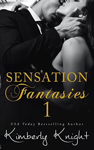 Read Sensation Fantasies 1: A MFM Romance Short Story, written by Kimberly Knight