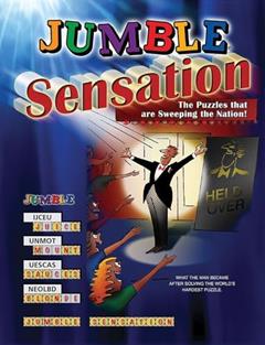 Jumble® Sensation: The Puzzles that Are Sweeping the Nation!, written by Tribune Media Services