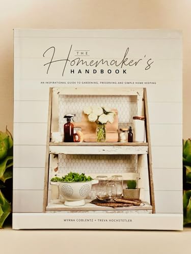 Read The Homemaker's Handbook by Myrna Coblentz & Treva Hostetler | Amish Homemaker Book, written by Myrna Coblentz; Treva Hostetler