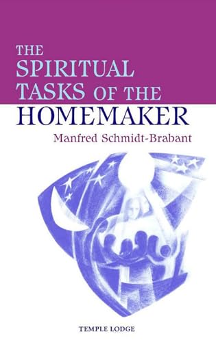 Read The Spiritual Tasks of the Homemaker, written by Manfred Schmidt-Brabant