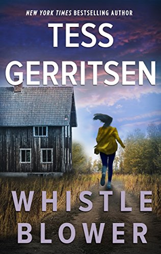 Read Whistleblower, written by Tess Gerritsen
