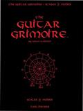 Read The Guitar Grimoire: A Compendium of Formulas for Guitar Scales and Modes, written by Adam Kadmon