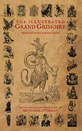 Read The Illustrated Grand Grimoire, written by Arundell Overman