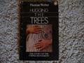 Read Hugging the Trees: The Story of the Chipko Movement, written by Thomas Weber