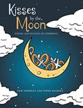 Read Kisses by the Moon: Kissing and Hugging by Cyberspace, written by Tom Sherman; Piper Nichols Read Kisses by the Moon: Kissing and Hugging by Cyberspace, written by Tom Sherman; Piper Nichols