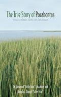 Read The True Story of Pocahontas: The Other Side of History, written by Dr. Linwood "Little Bear" Custalow