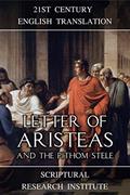 Read Letter of Aristeas and the Pithom Stele (Septuagint), written by Scriptural Research Institute