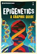 Read Introducing Epigenetics: A Graphic Guide (Graphic Guides), written by Cath Ennis