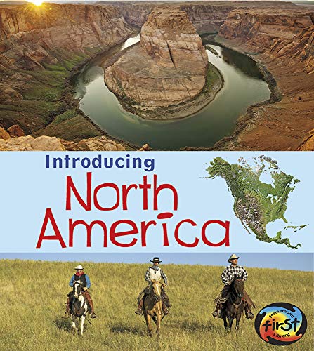 Read Introducing North America (Introducing Continents), written by Chris Oxlade