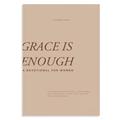 Read Grace Is Enough: A 30-Day Christian Devotional to Help Women Turn Anxiety and Insecurity into Confidence, written by Courtney Fidell