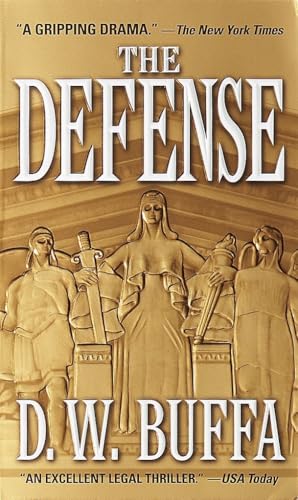 Read The Defense: A Novel, written by D.W. Buffa