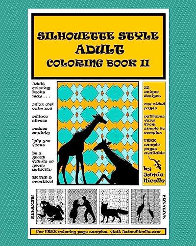 Read Silhouette Style Adult Coloring Book II, written by Jamie Nicolle