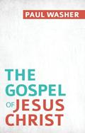 Read The Gospel of Jesus Christ, written by Paul Washer