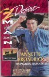 Read Temptation Texas Style! (Man Of The Month, Sons Of Texas) (Silhouette Desire), written by Annette Broadrick