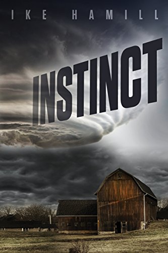Read Instinct (Extinct), written by Ike Hamill