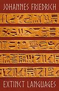 Read Extinct Languages, written by Johannes Friedrich