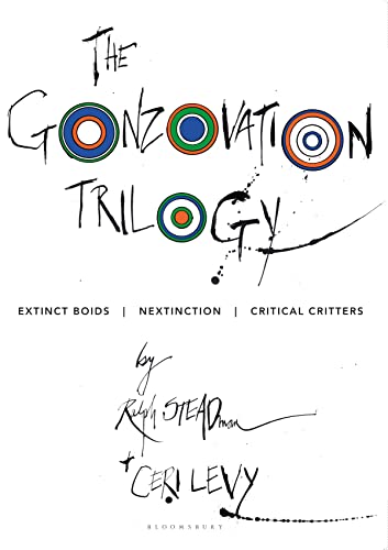 Read The Gonzovation Trilogy: Extinct Boids - Nextinction - Critical Critters, written by Ralph Steadman; Ceri Levy