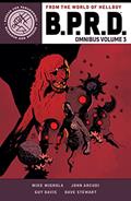 Read B.P.R.D. Omnibus Volume 3, written by Mike Mignola; John Arcudi