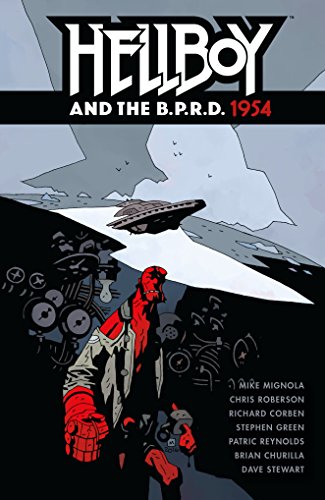 Read Hellboy and the B.P.R.D.: 1954, written by Mike Mignola; Chris Roberson