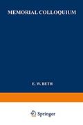 Read Memorial Colloquium: Logic and Foundations of Science Paris, Institut Henri Poincaré, 19-21 May 1964, written by Evert  Willem Beth; Jean Louis Destouches