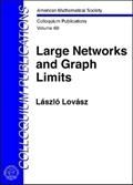 Read Large Networks and Graph Limits (Colloquium Publications) (American Mathematical Society Colloquium Publications), written by Laszlo Lovasz