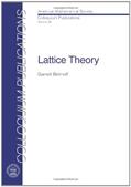 Read Lattice Theory (COLLOQUIUM PUBLICATIONS (AMER MATHEMATICAL SOC)), written by Garrett Birkhoff