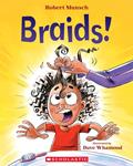 Read Braids!, written by Robert Munsch