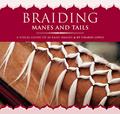 Read Braiding Manes and Tails: A Visual Guide to 30 Basic Braids, written by Charni Lewis