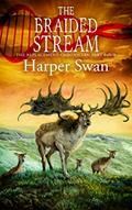 Read The Braided Stream (The Replacement Chronicles Book 4), written by Harper Swan
