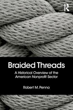 Braided Threads, written by Robert Penna