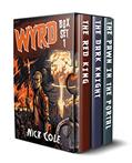 Read Wyrd: The First Trilogy, written by Nick Cole