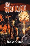 Read The Red King (Wyrd), written by Nick Cole