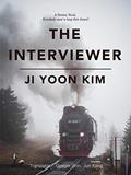 Read The Interviewer, written by JI WON KIM