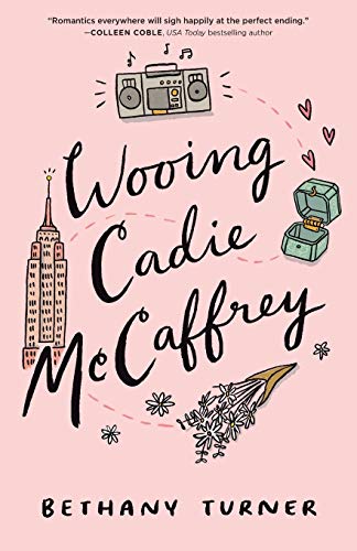Read Wooing Cadie McCaffrey, written by Bethany Turner Read Wooing Cadie McCaffrey, written by Bethany Turner