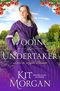 Read Wooing the Undertaker: Sweet Western Romance (Love in Apple Blossom Book 4), written by Kit Morgan